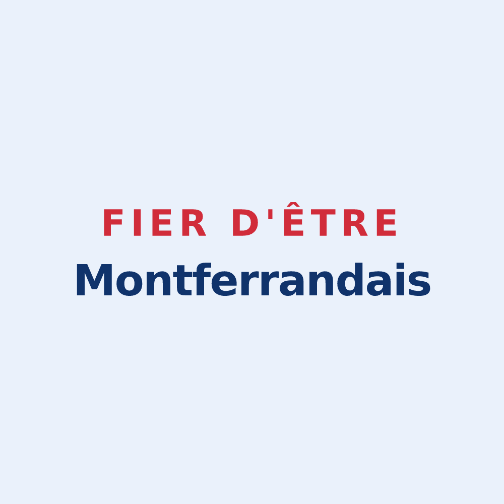 Sticker « Fier d'être Montferrandais » — design pour Montferrand