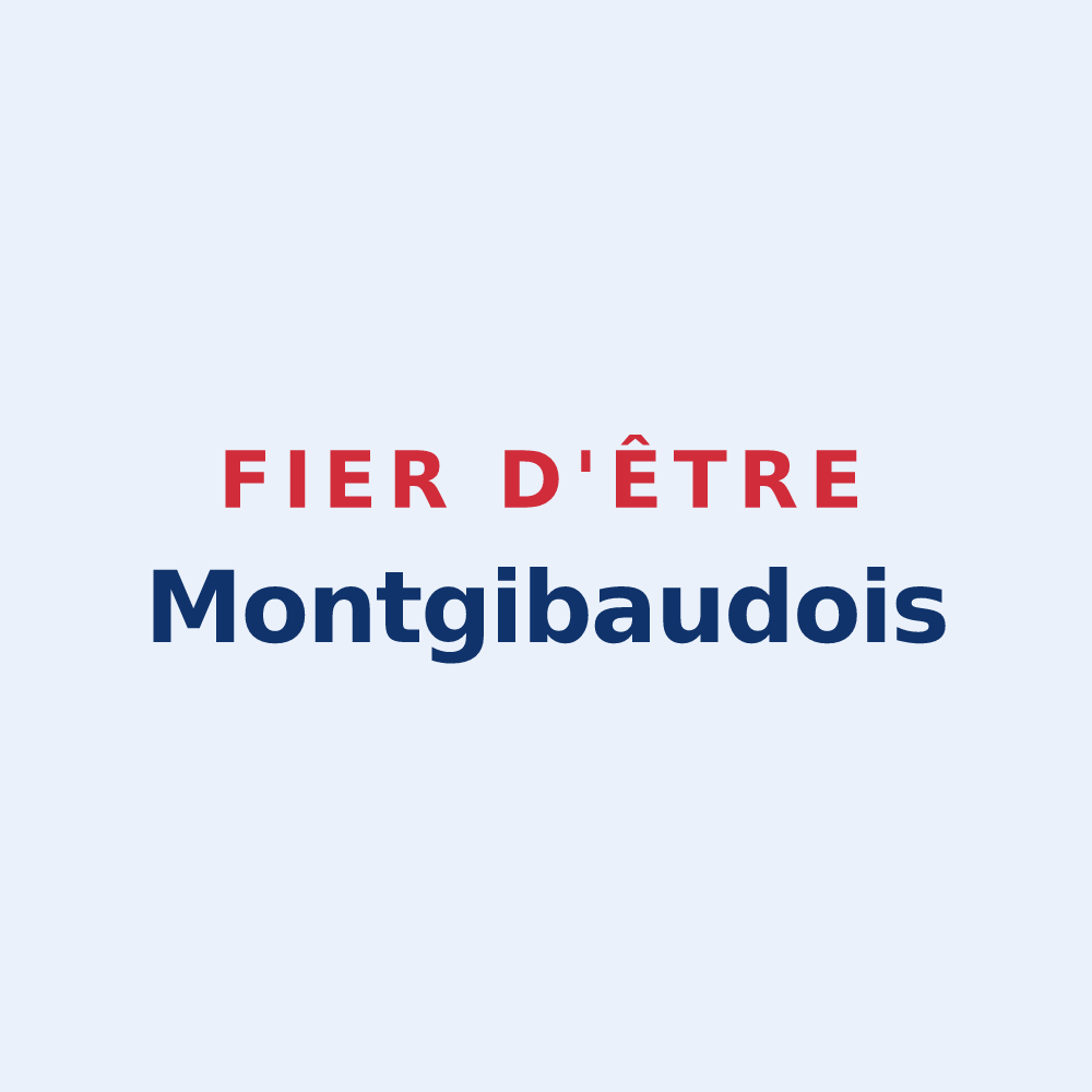Sticker « Fier d'être Montgibaudois » — design pour Montgibaud