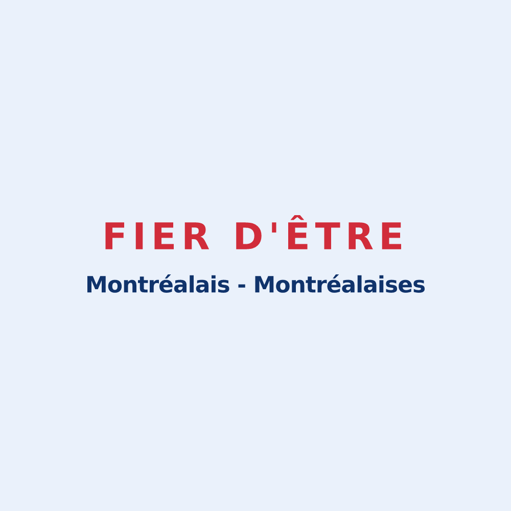 Sticker « Fier d'être Montréalais - Montréalaises » — design pour Montréal