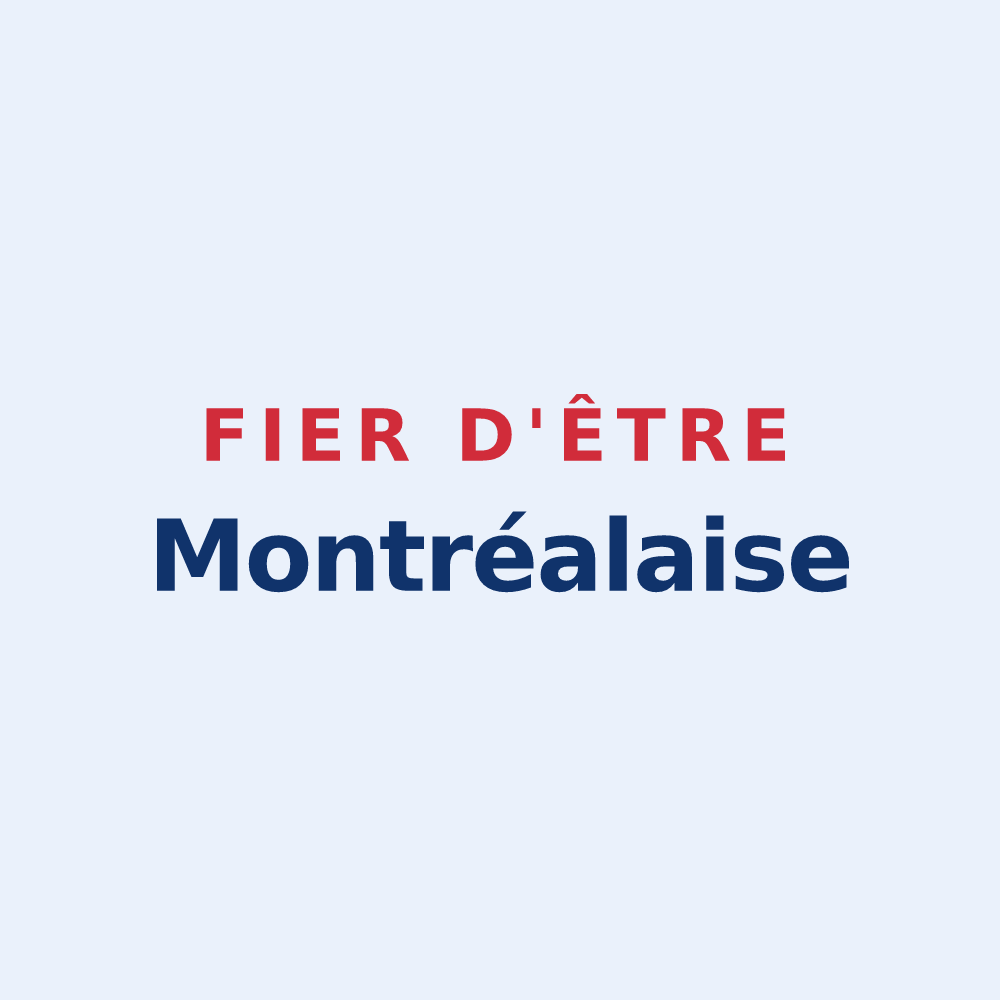 Sticker « Fier d'être Montréalaise » — design pour Montréal