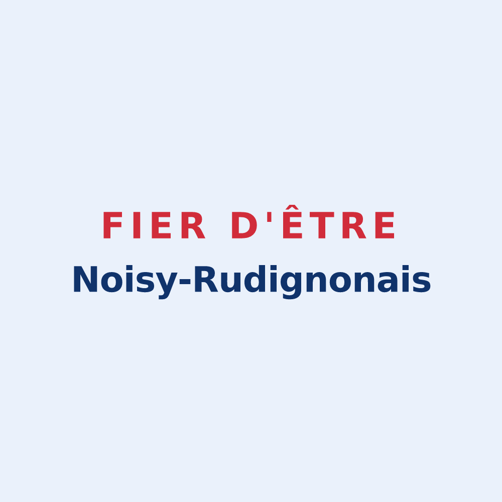 Sticker « Fier d'être Noisy-Rudignonais » — design pour Noisy-Rudignon