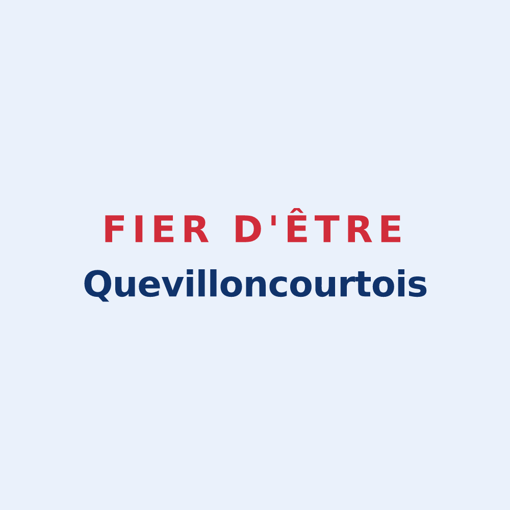 Sticker « Fier d'être Quevilloncourtois » — design pour Quevilloncourt