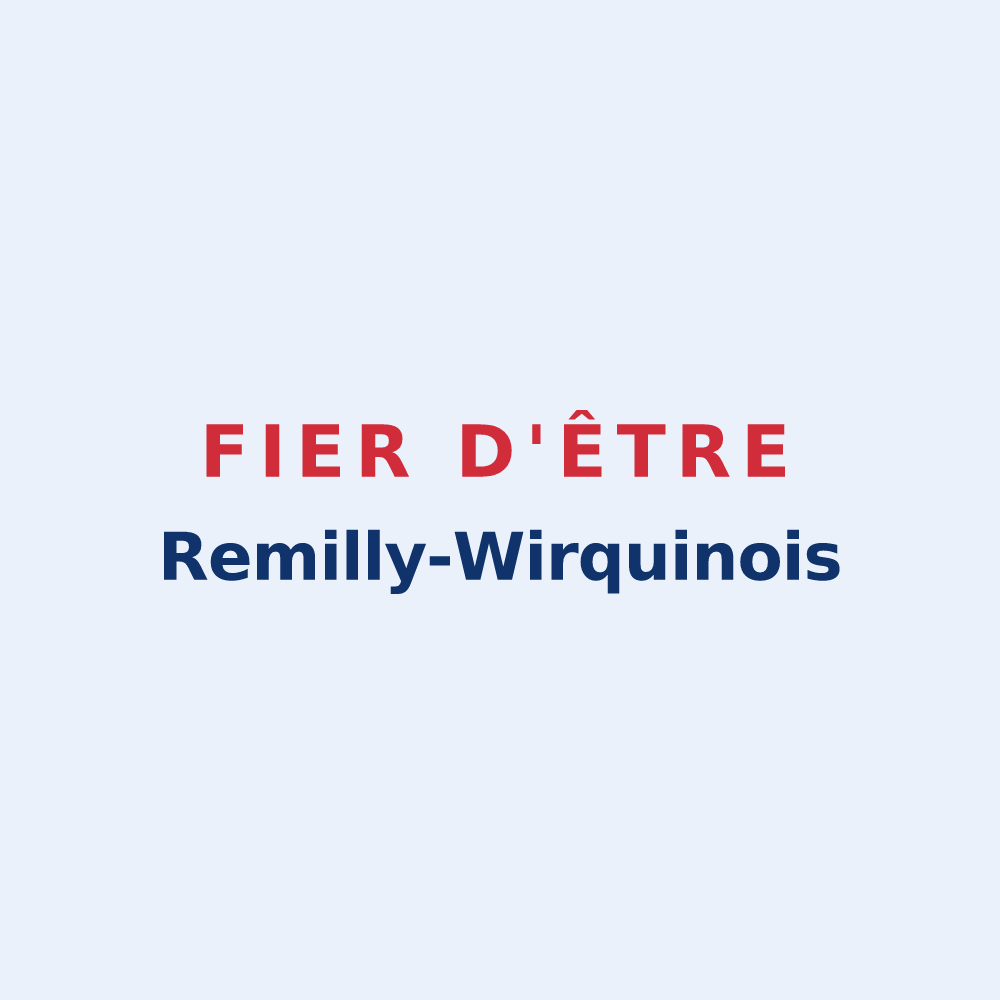 Sticker « Fier d'être Remilly-Wirquinois » — design pour Remilly-Wirquin