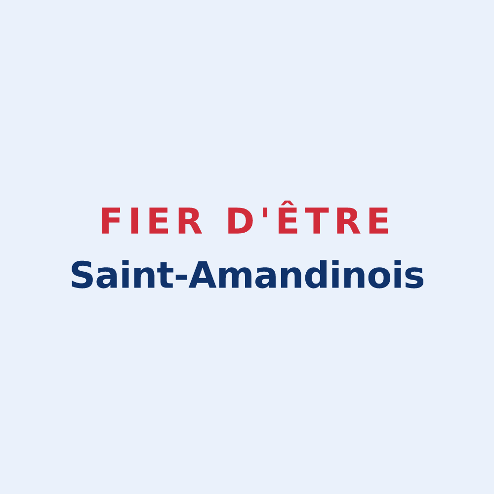 Sticker « Fier d'être Saint-Amandinois » — design pour Saint-Amand-sur-Ornain