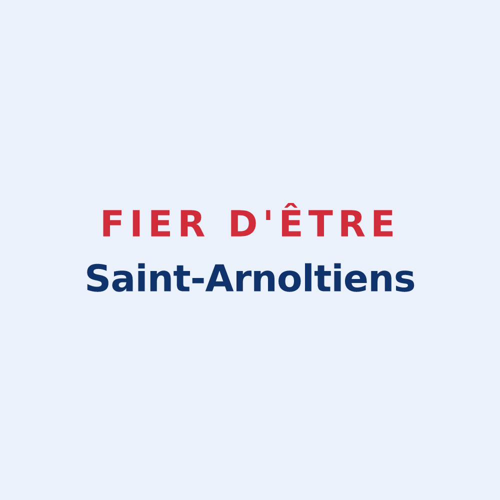 Sticker « Fier d'être Saint-Arnoltiens » — design pour Saint-Arnoult