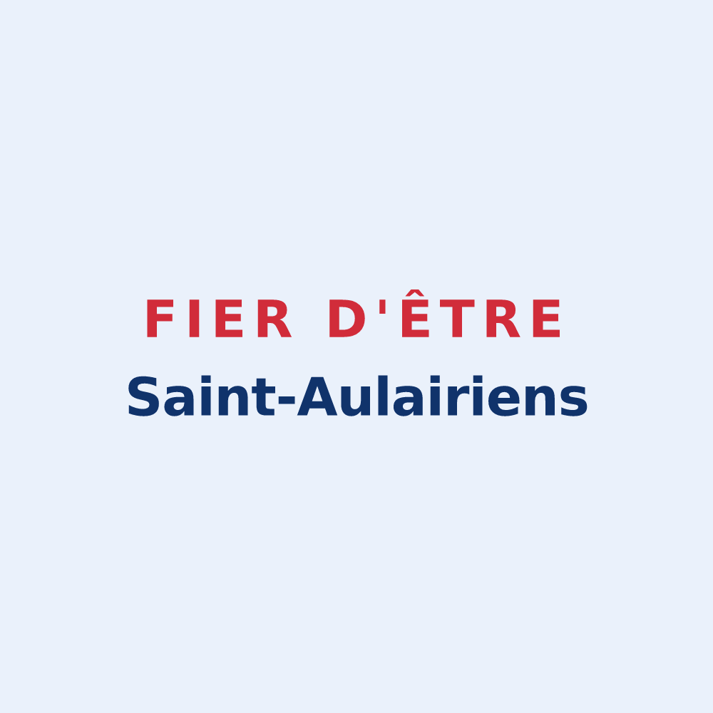 Sticker « Fier d'être Saint-Aulairiens » — design pour Saint-Aulaire