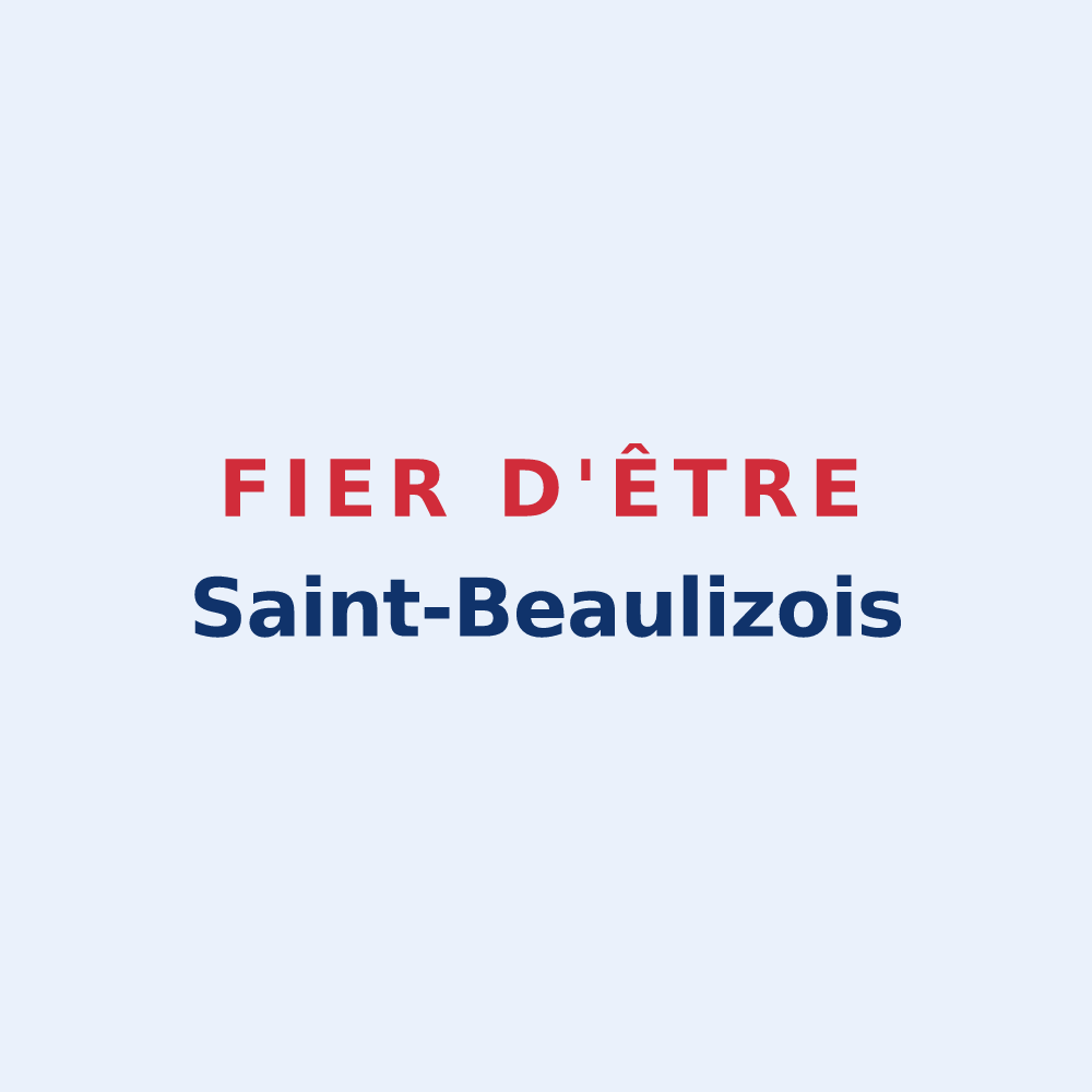 Sticker « Fier d'être Saint-Beaulizois » — design pour Saint-Beaulize