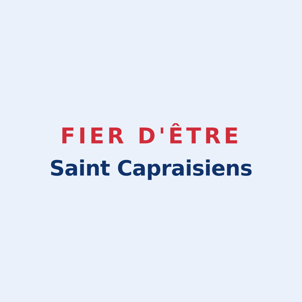 Sticker « Fier d'être Saint Capraisiens » — design pour Saint-Capraise-d'Eymet