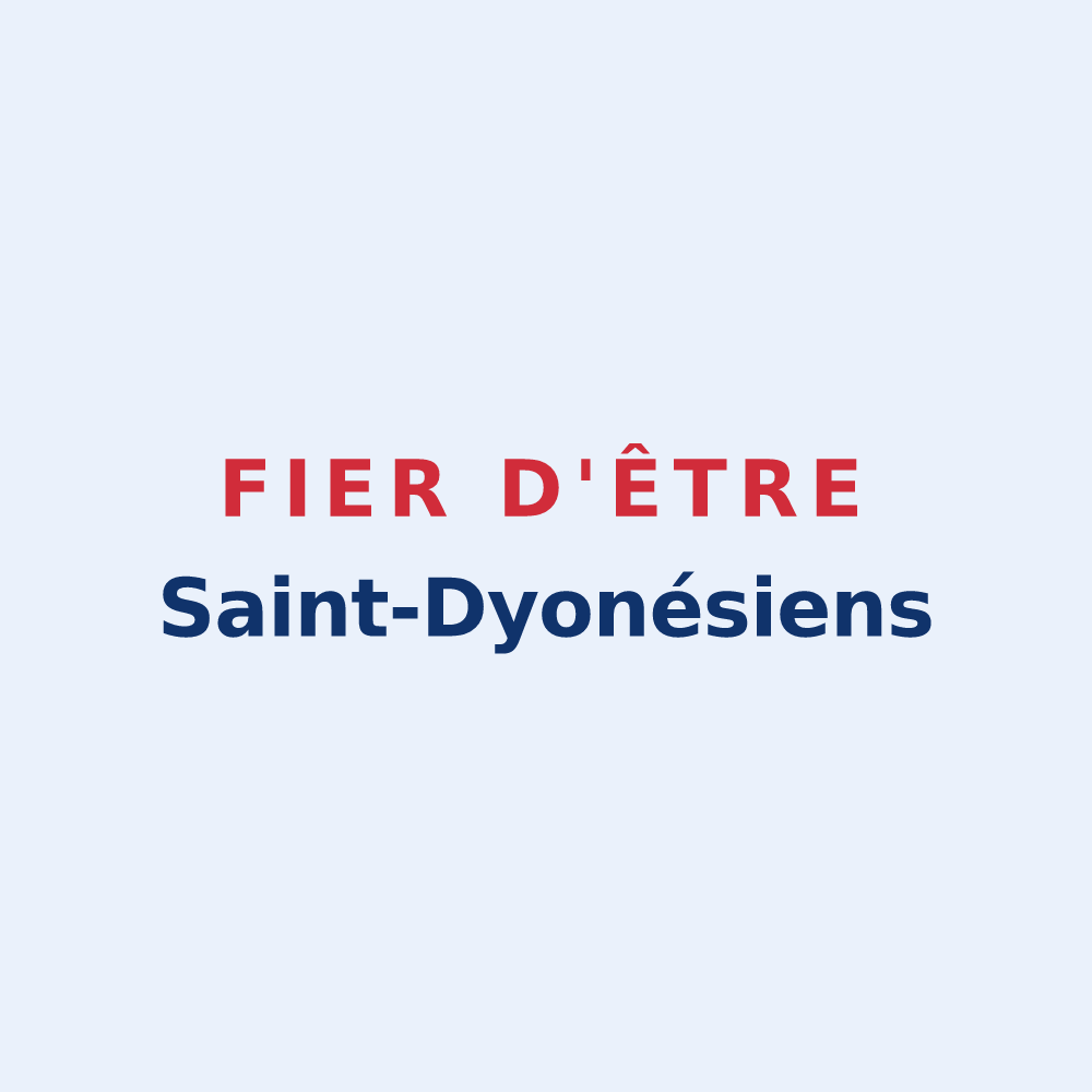 Sticker « Fier d'être Saint-Dyonésiens » — design pour Saint-Denis-lès-Martel