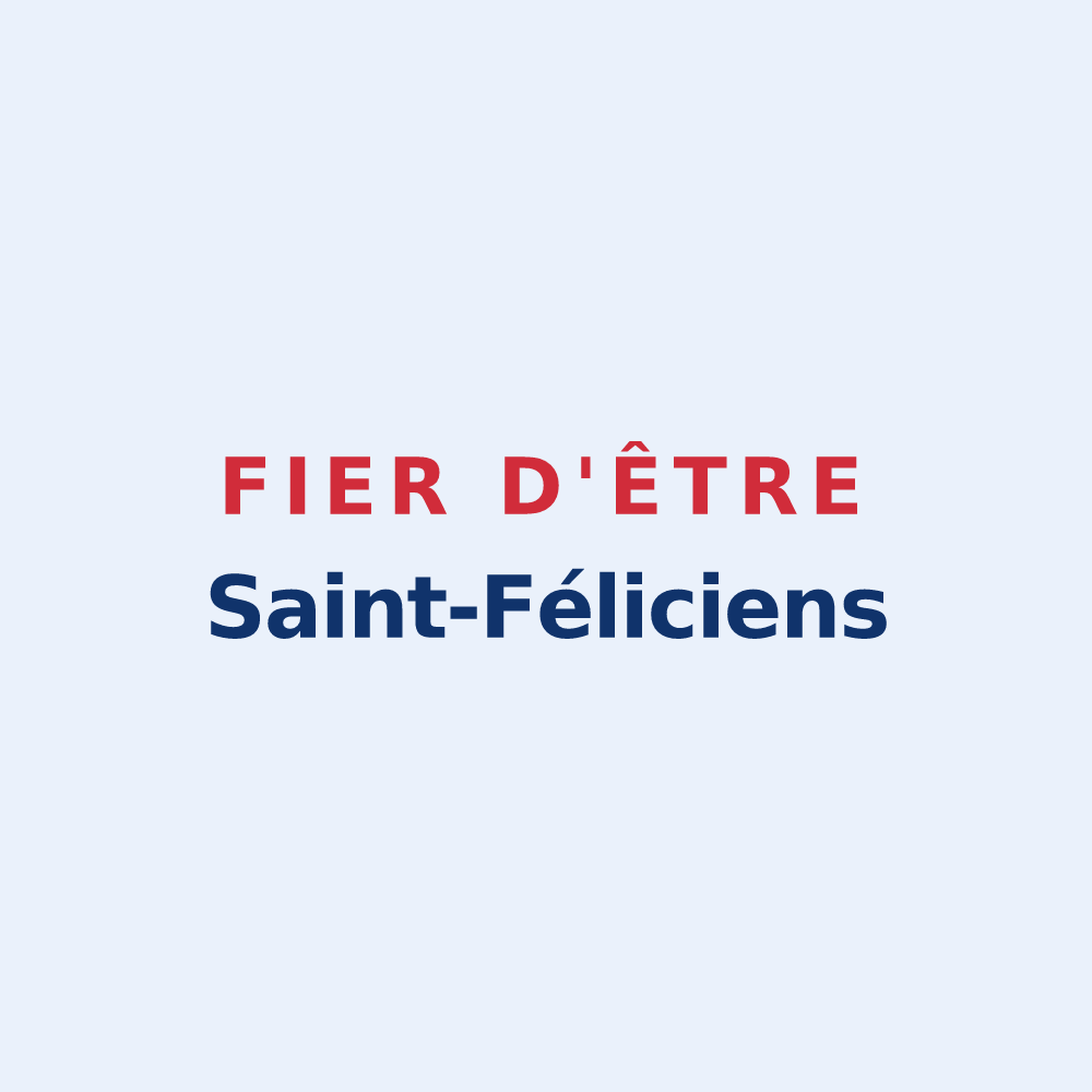 Sticker « Fier d'être Saint-Féliciens » — design pour Saint-Félix
