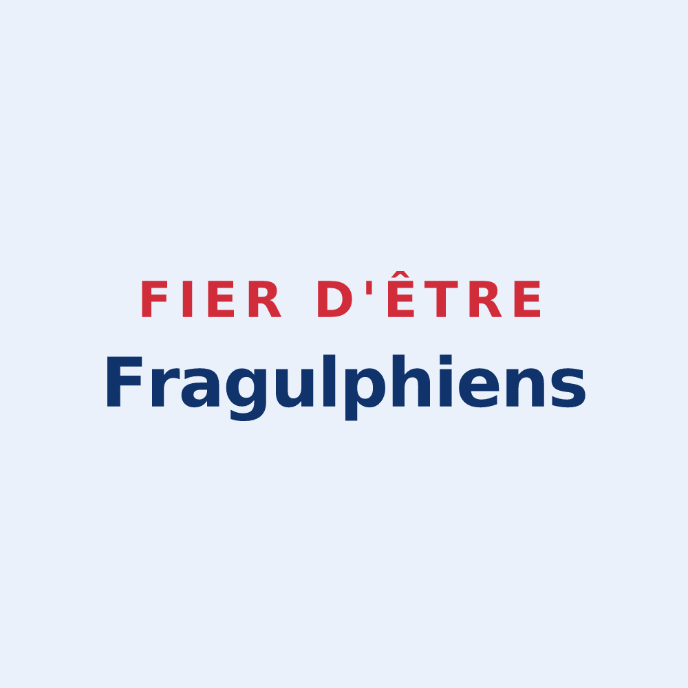 Sticker « Fier d'être Fragulphiens » — design pour Saint-Frajou