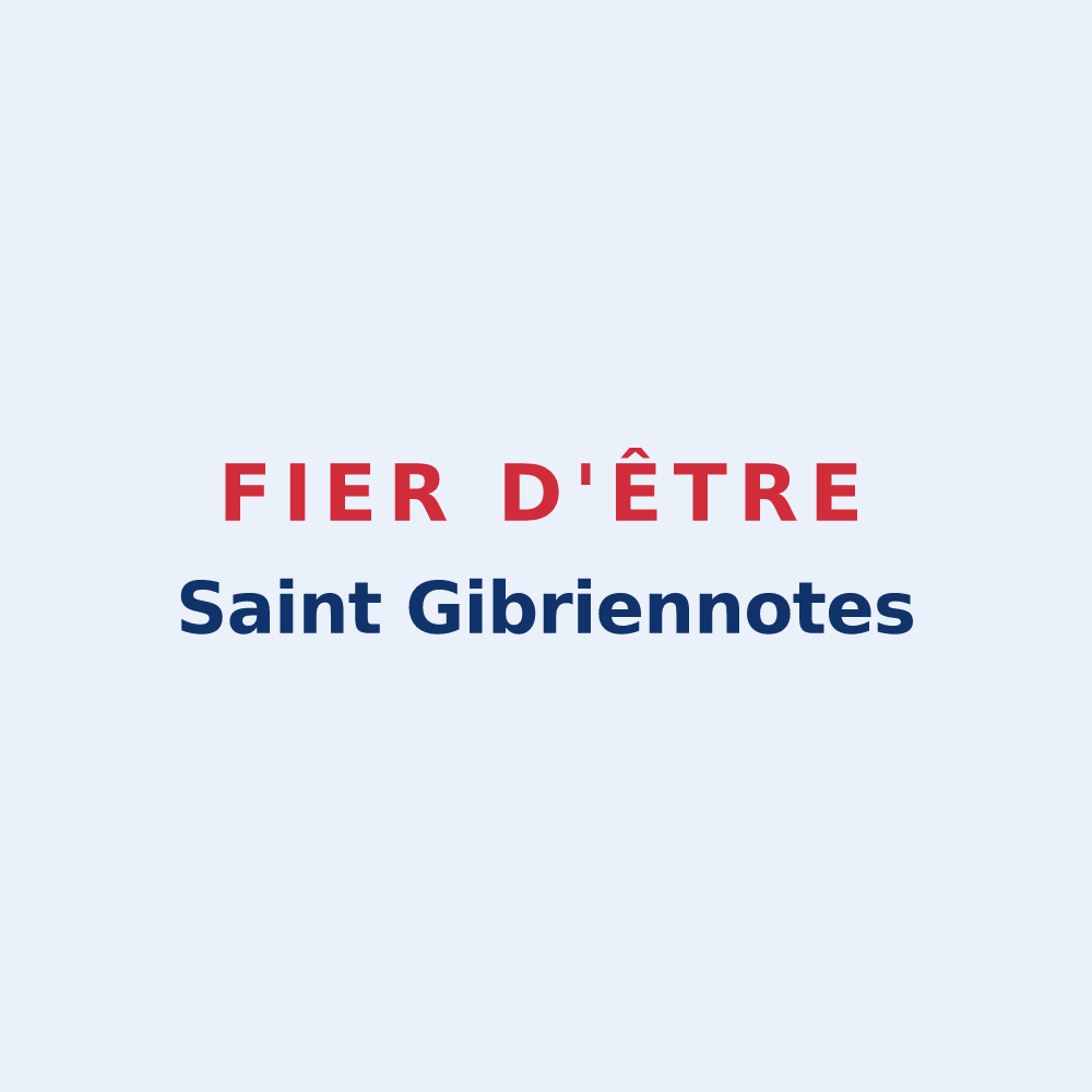 Sticker « Fier d'être Saint Gibriennotes » — design pour Saint-Gibrien