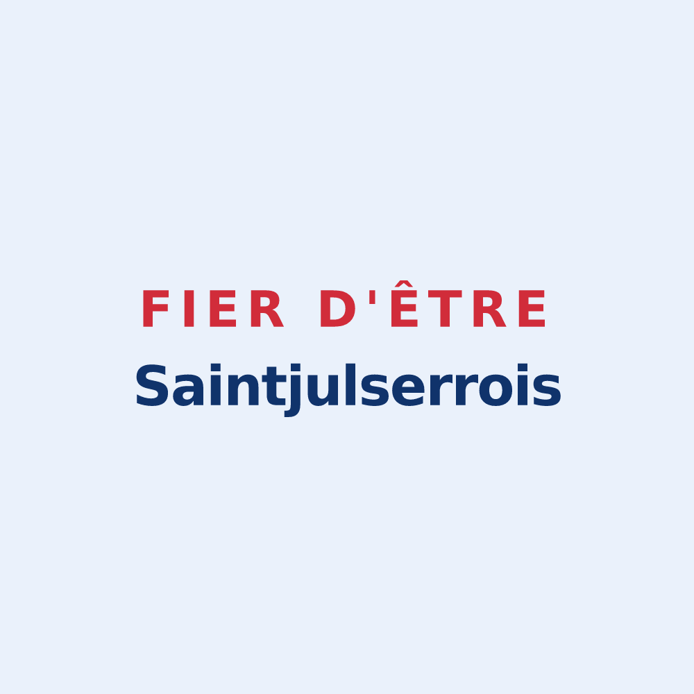 Sticker « Fier d'être Saintjulserrois » — design pour Saint-Julien-du-Serre