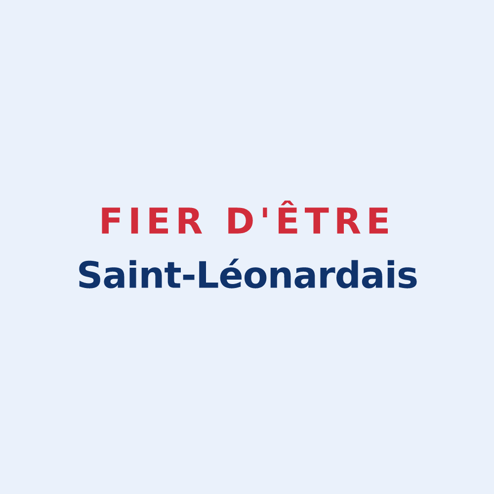 Sticker « Fier d'être Saint-Léonardais » — design pour Saint-Léonard-des-Bois