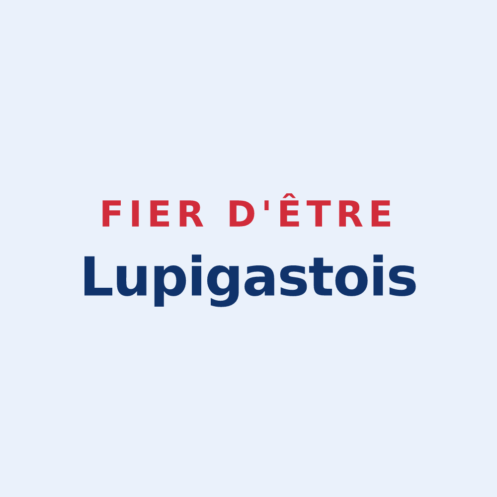 Sticker « Fier d'être Lupigastois » — design pour Saint-Loup-du-Gast