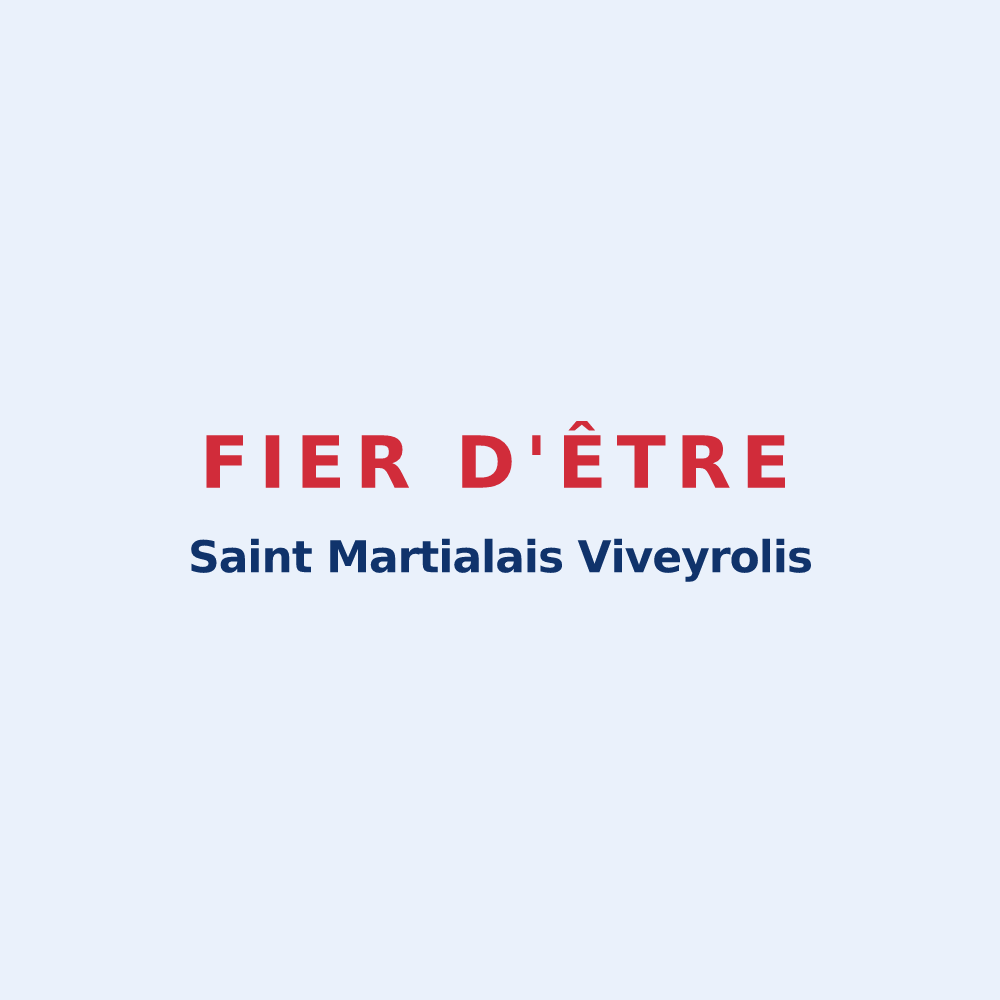 Sticker « Fier d'être Saint Martialais Viveyrolis » — design pour Saint-Martial-Viveyrol
