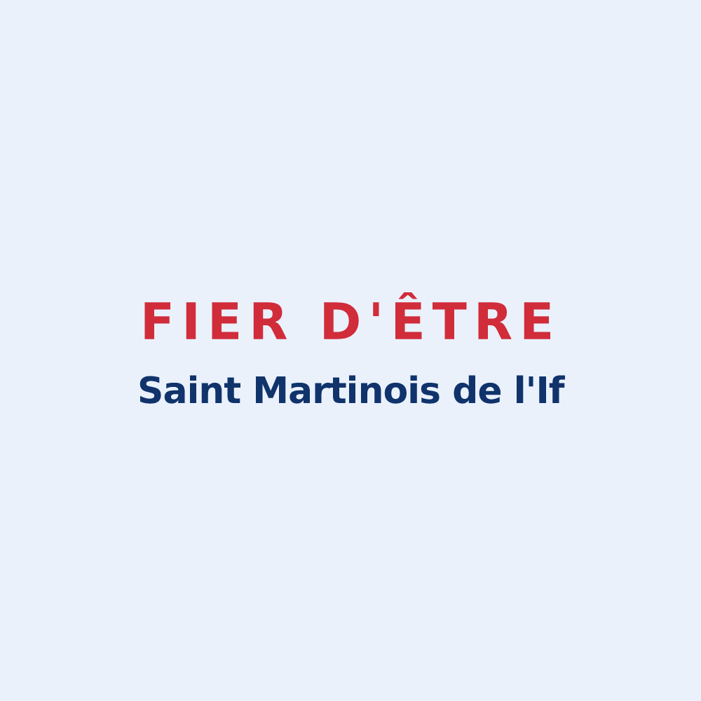 Sticker « Fier d'être Saint Martinois de l'If » — design pour Saint Martin de l'If