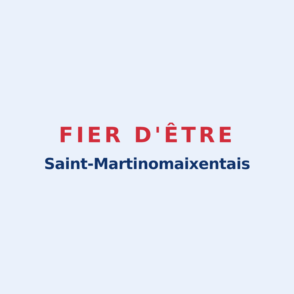 Sticker « Fier d'être Saint-Martinomaixentais » — design pour Saint-Martin-de-Saint-Maixent