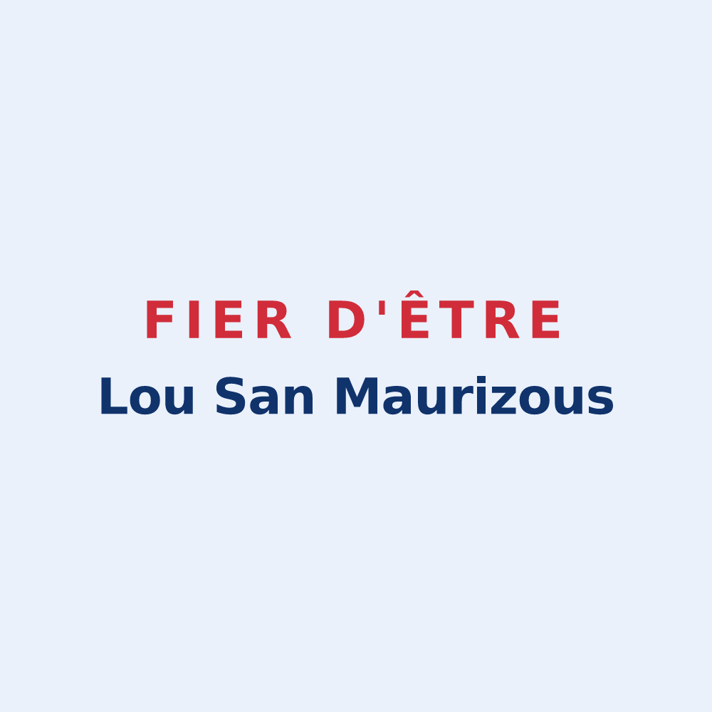 Sticker « Fier d'être Lou San Maurizous » — design pour Saint-Maurice-en-Trièves