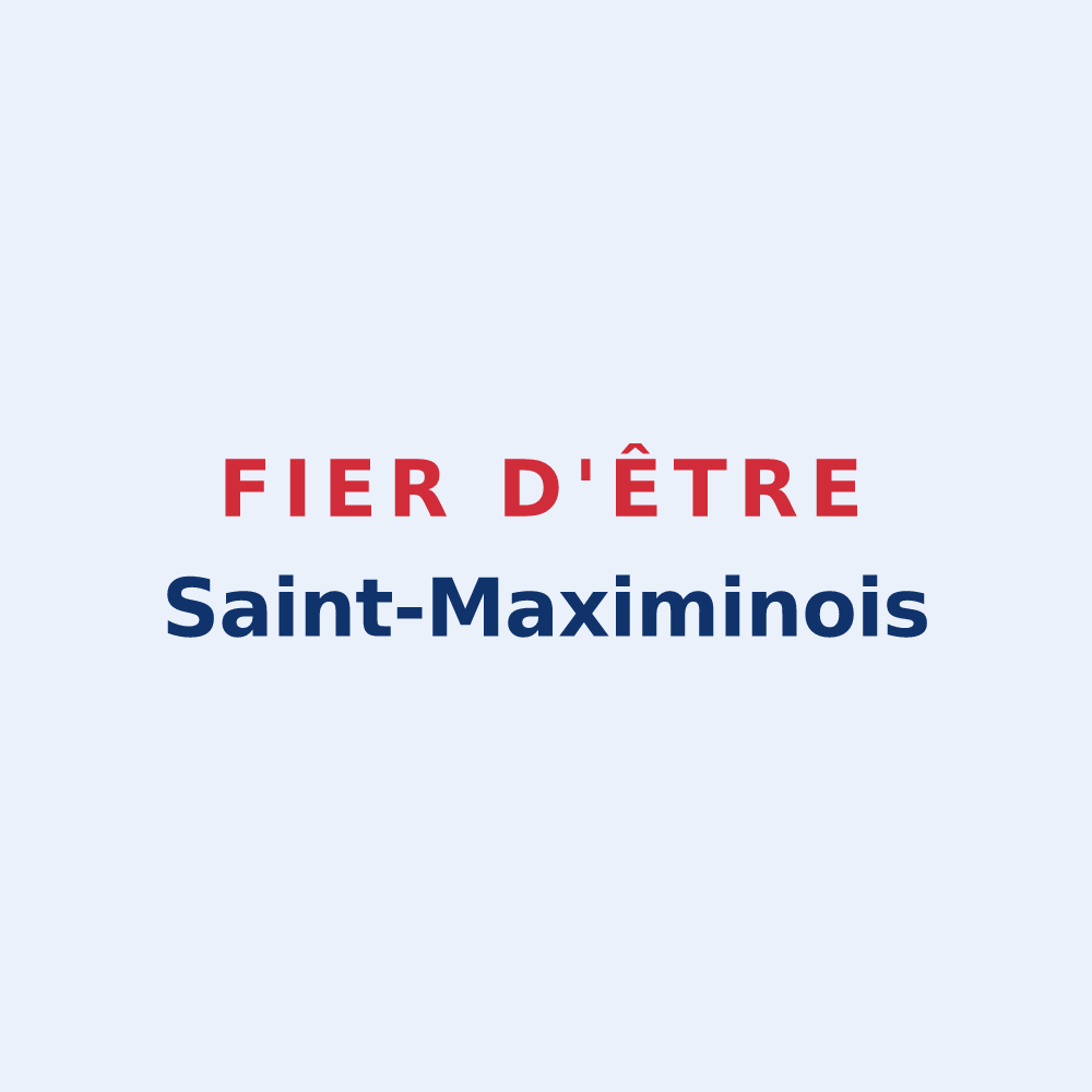 Sticker « Fier d'être Saint-Maximinois » — design pour Saint-Maximin