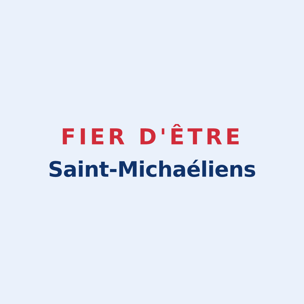 Sticker « Fier d'être Saint-Michaéliens » — design pour Saint-Michel