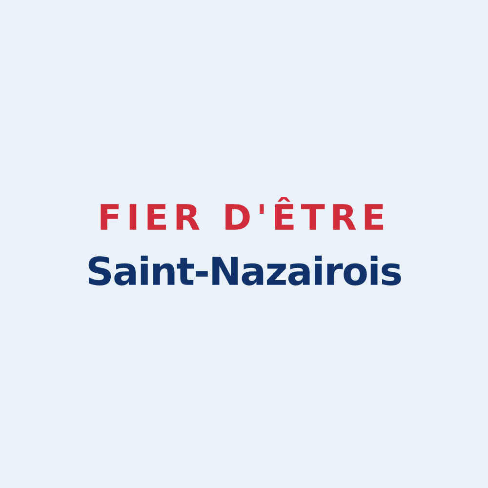 Sticker « Fier d'être Saint-Nazairois » — design pour Saint-Nazaire-les-Eymes