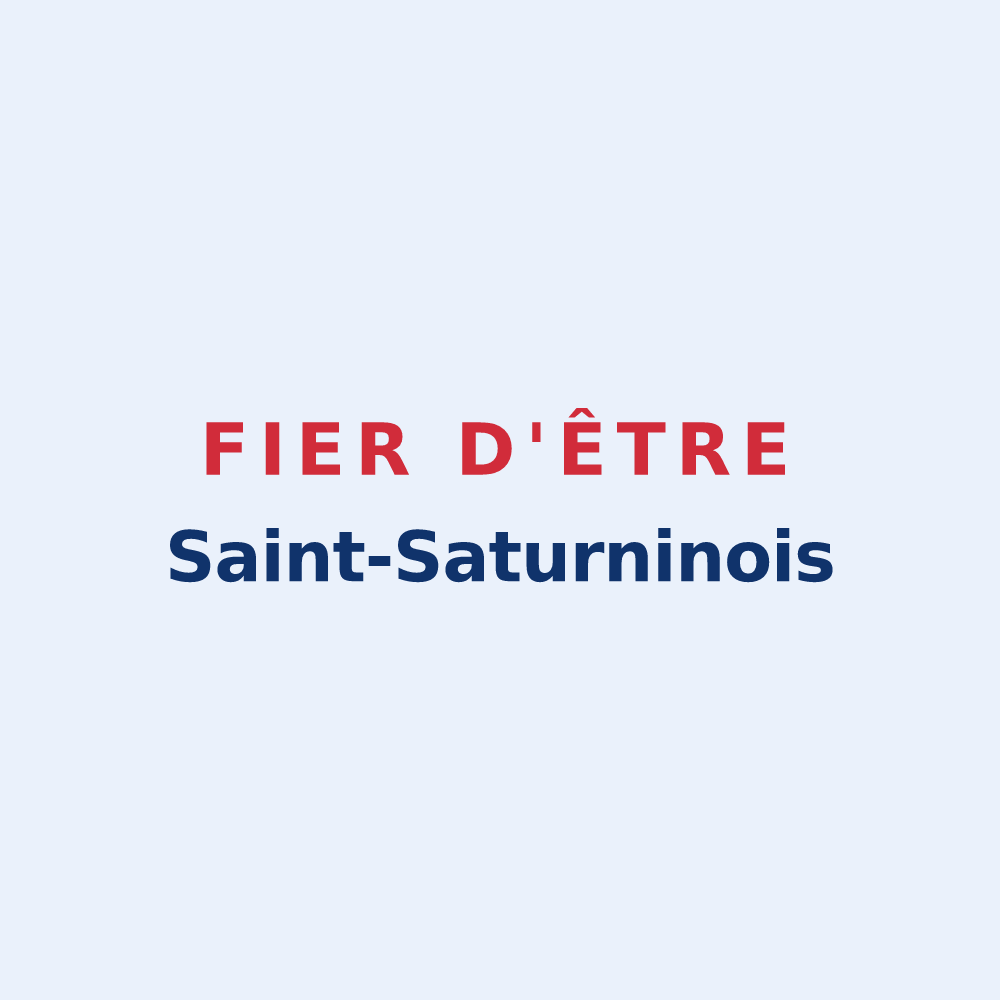 Sticker « Fier d'être Saint-Saturninois » — design pour Saint-Saturnin-lès-Avignon