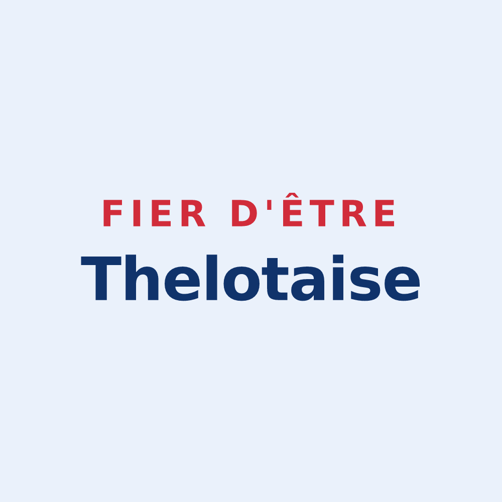 Sticker « Fier d'être Thelotaise » — design pour Saint-Thélo