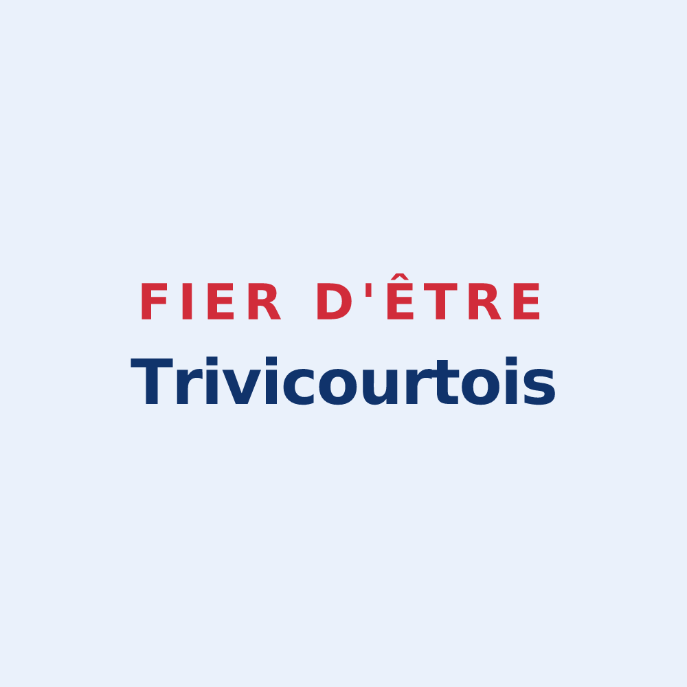 Sticker « Fier d'être Trivicourtois » — design pour Saint-Trivier-de-Courtes