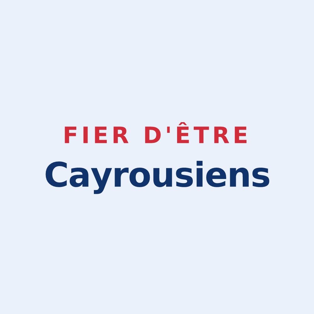 Sticker « Fier d'être Cayrousiens » — design pour Sainte-Cécile-du-Cayrou