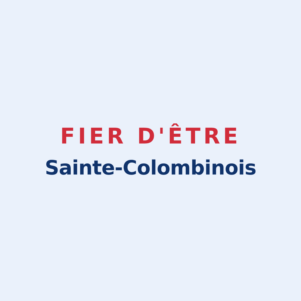 Sticker « Fier d'être Sainte-Colombinois » — design pour Sainte-Colombe