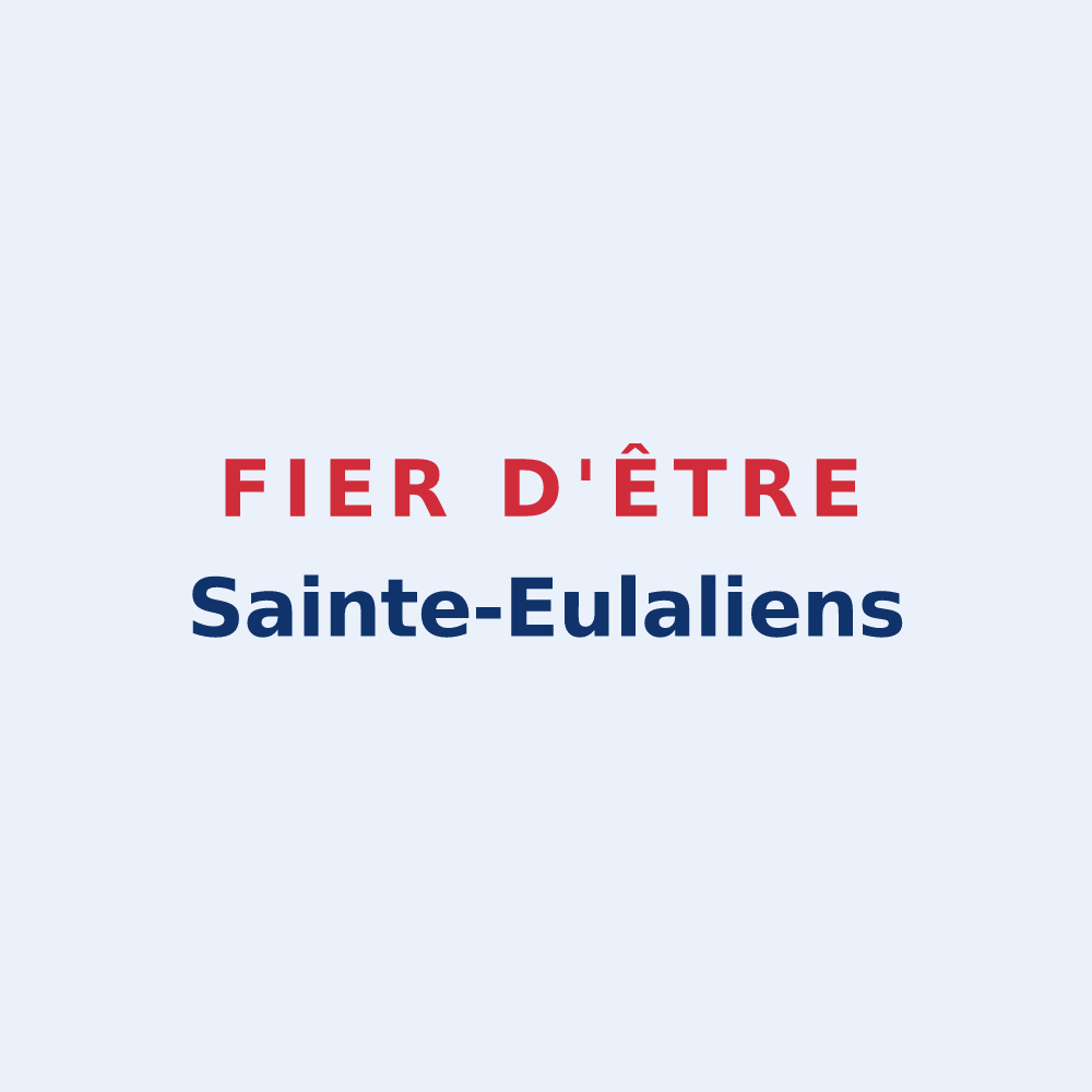 Sticker « Fier d'être Sainte-Eulaliens » — design pour Sainte-Eulalie