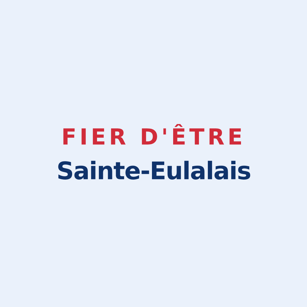 Sticker « Fier d'être Sainte-Eulalais » — design pour Sainte-Eulalie