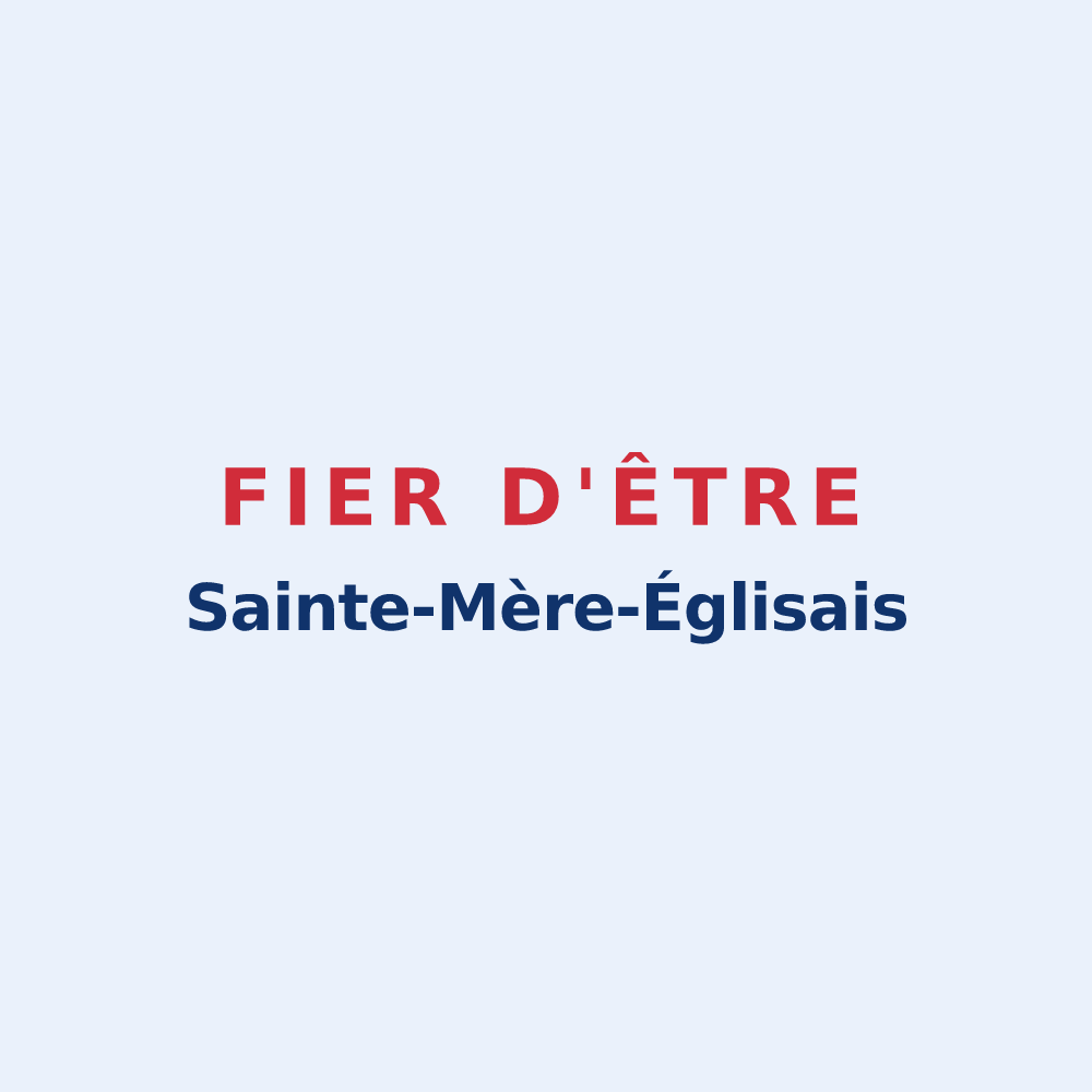 Sticker « Fier d'être Sainte-Mère-Églisais » — design pour Sainte-Mère-Église