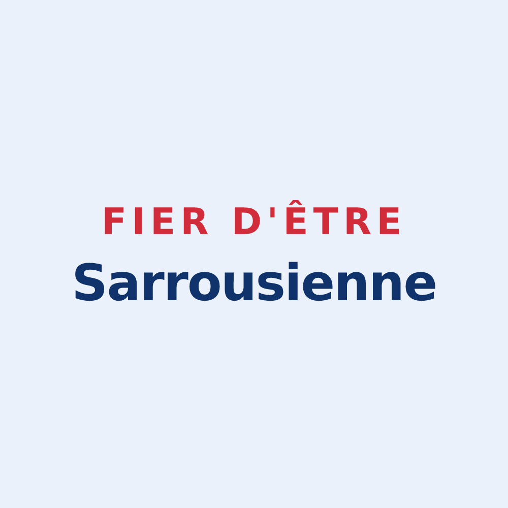 Sticker « Fier d'être Sarrousienne » — design pour Sarroux - Saint Julien