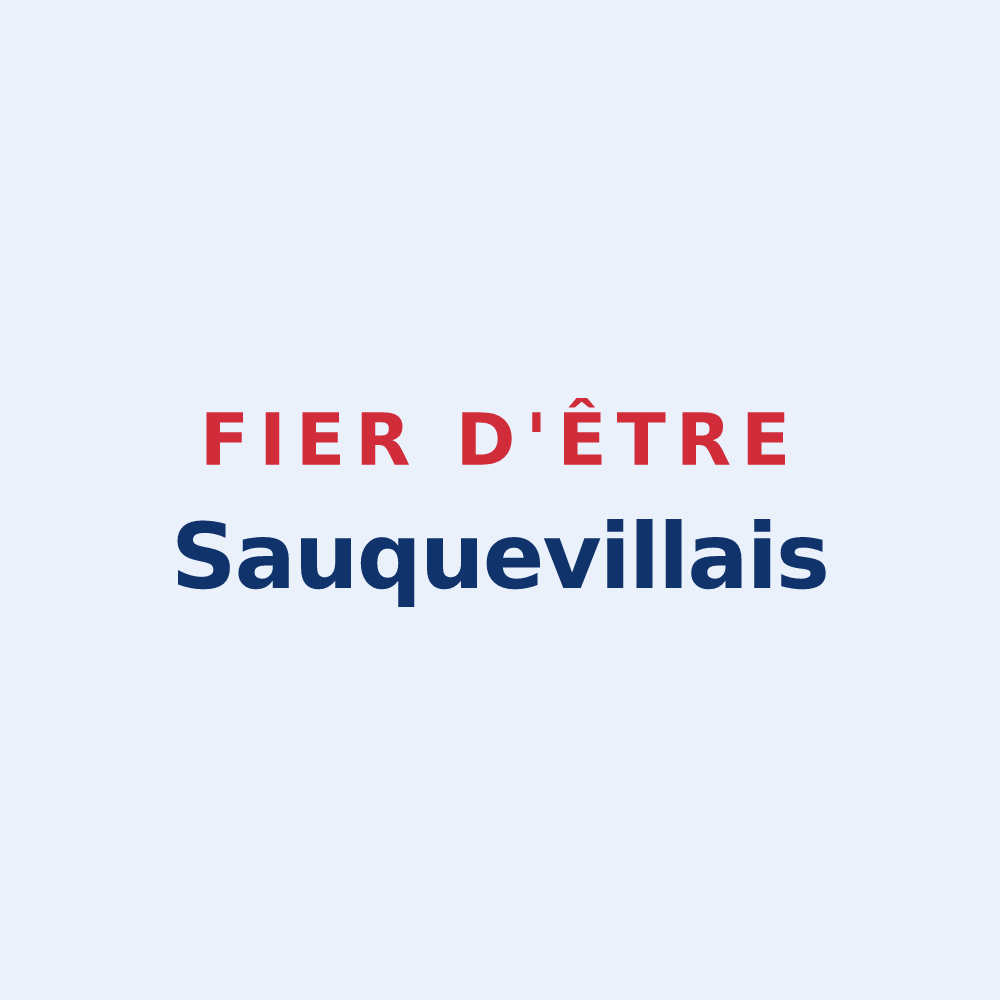 Sticker « Fier d'être Sauquevillais » — design pour Sauqueville