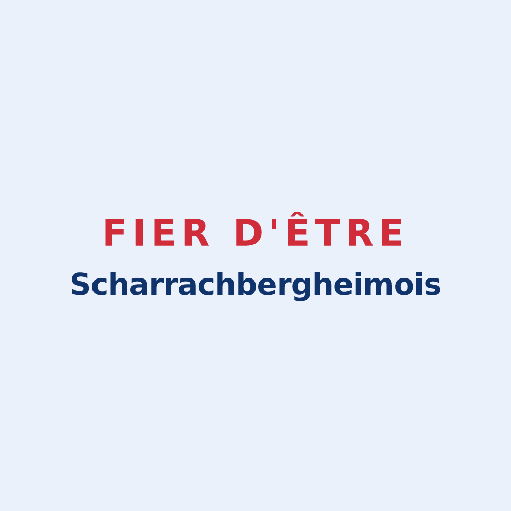 Sticker « Fier d'être Scharrachbergheimois » — design pour Scharrachbergheim-Irmstett