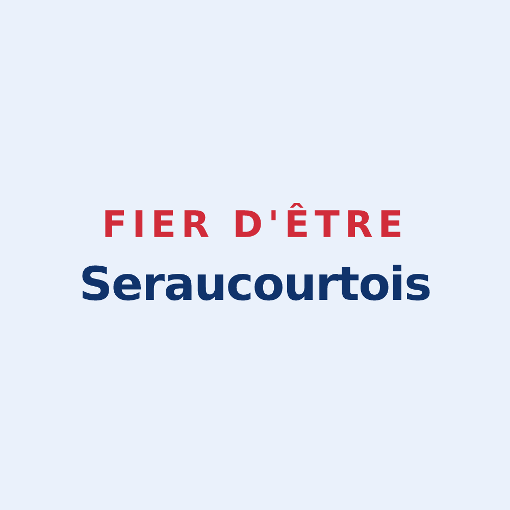 Sticker « Fier d'être Seraucourtois » — design pour Seraucourt-le-Grand