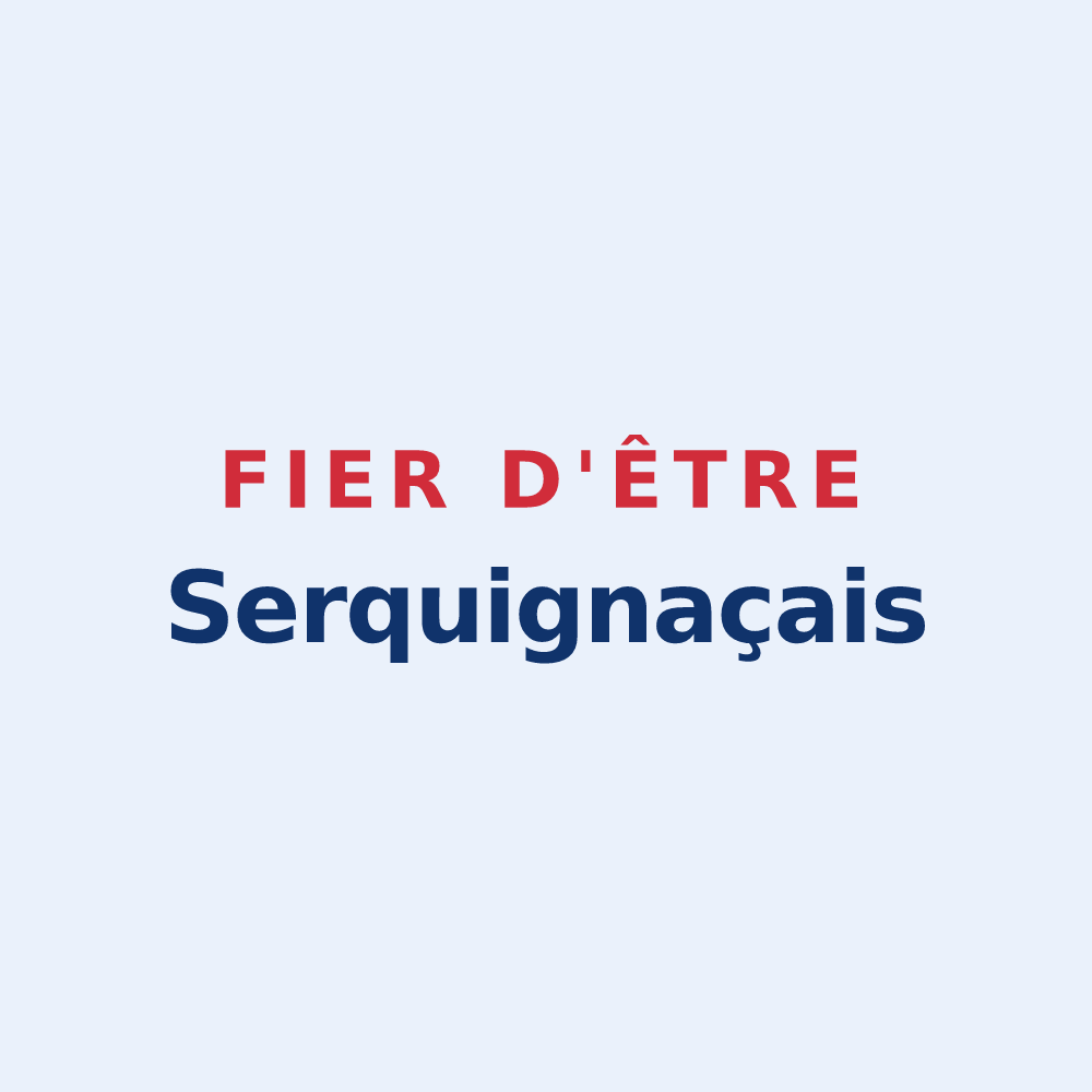 Sticker « Fier d'être Serquignaçais » — design pour Serquigny