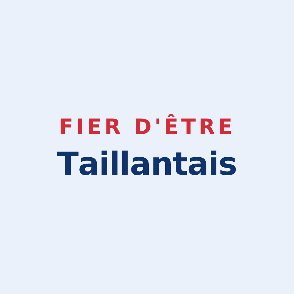 Sticker « Fier d'être Taillantais » — design pour Taillant