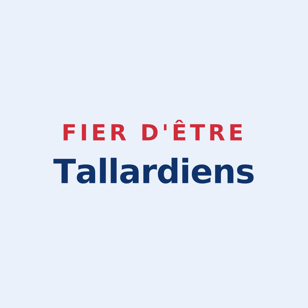 Sticker « Fier d'être Tallardiens » — design pour Tallard