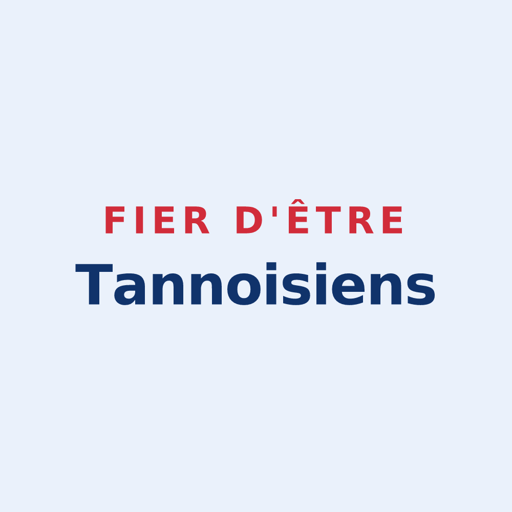 Sticker « Fier d'être Tannoisiens » — design pour Tannois