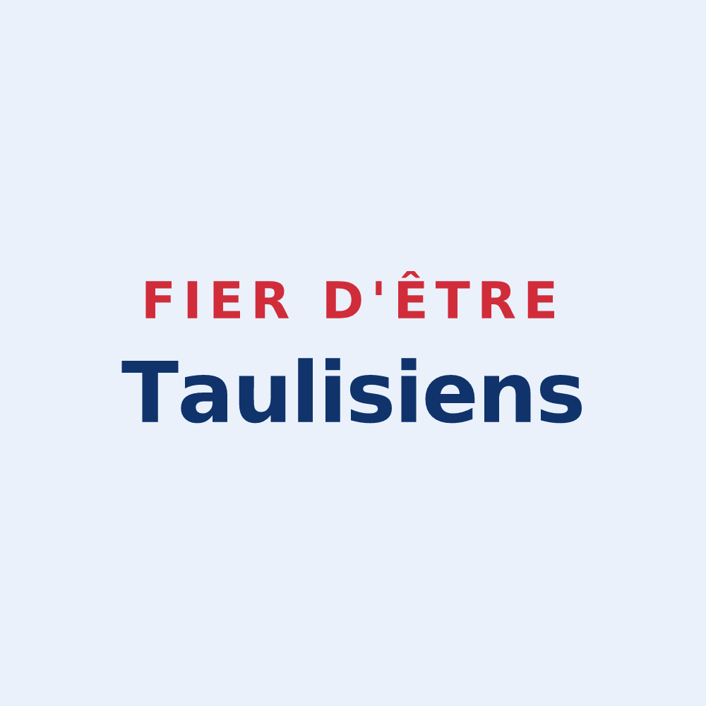 Sticker « Fier d'être Taulisiens » — design pour Taulis