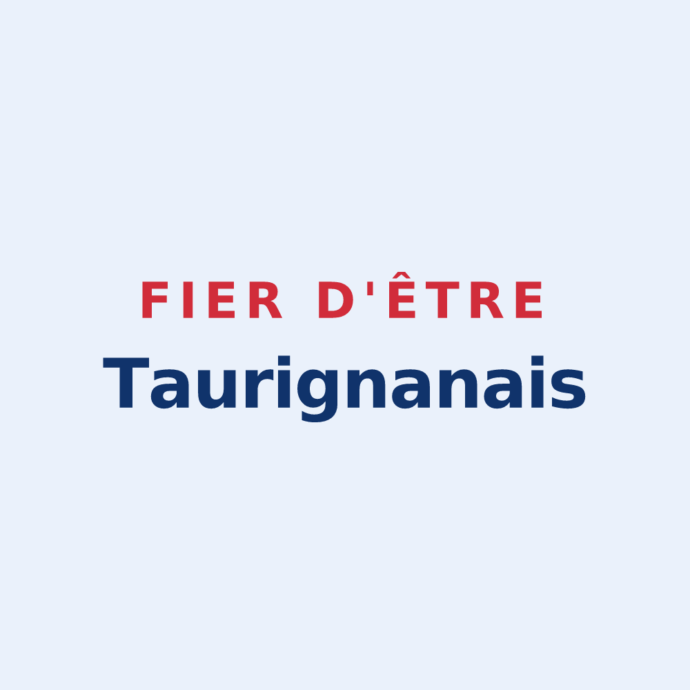 Sticker « Fier d'être Taurignanais » — design pour Taurignan-Vieux