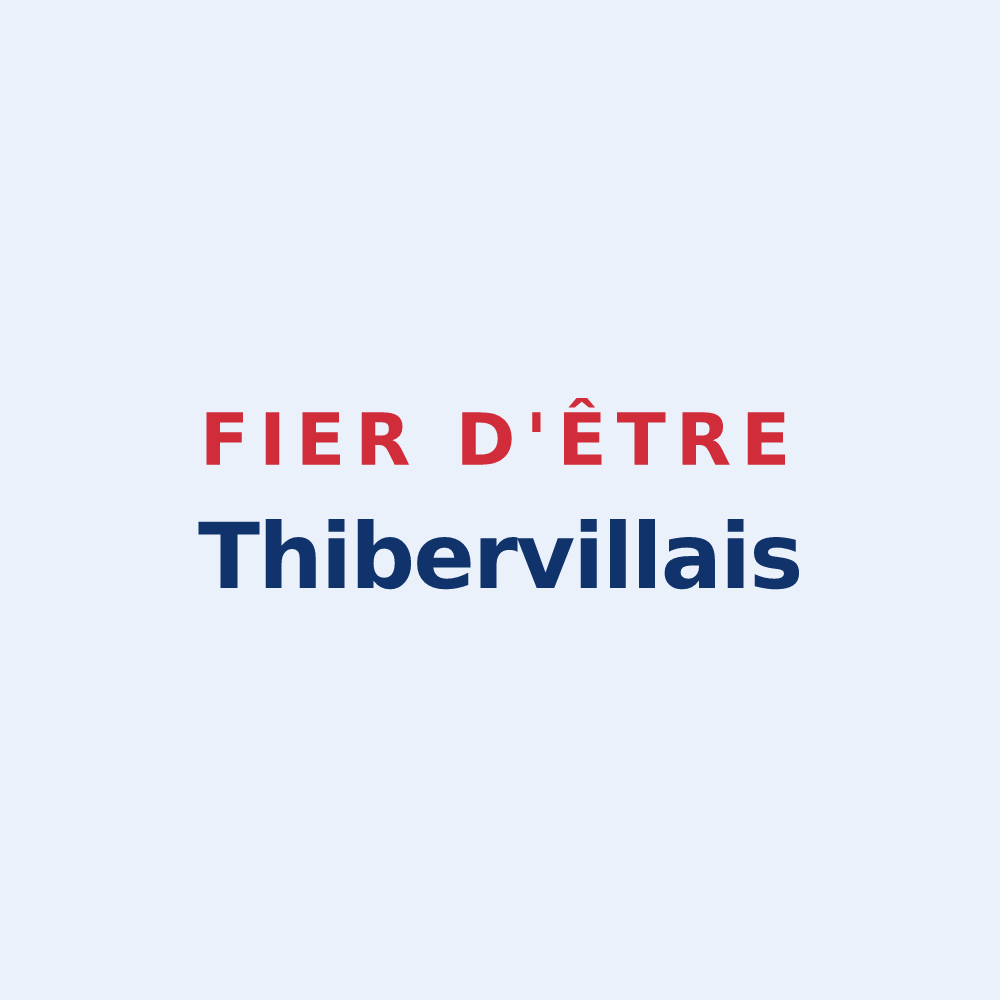Sticker « Fier d'être Thibervillais » — design pour Thiberville