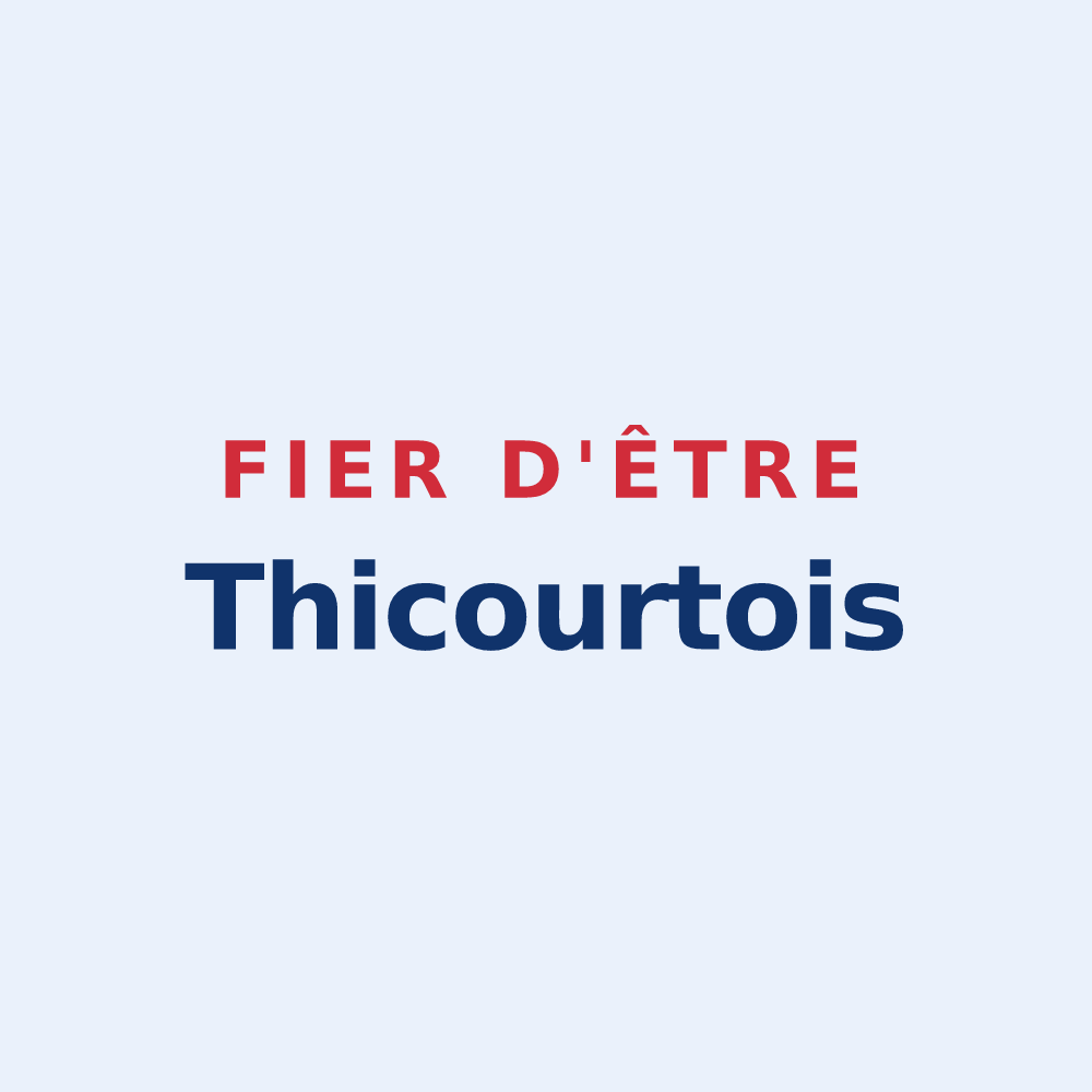 Sticker « Fier d'être Thicourtois » — design pour Thicourt