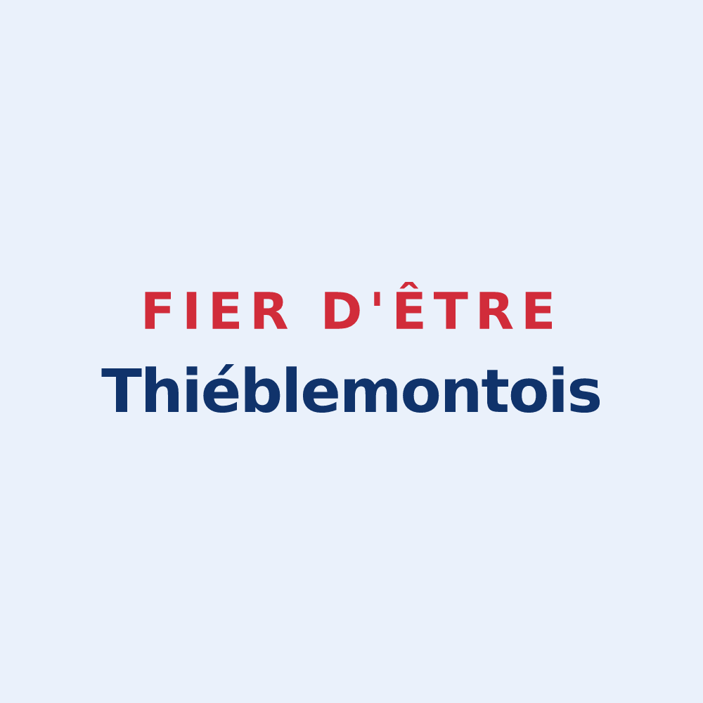 Sticker « Fier d'être Thiéblemontois » — design pour Thiéblemont-Farémont