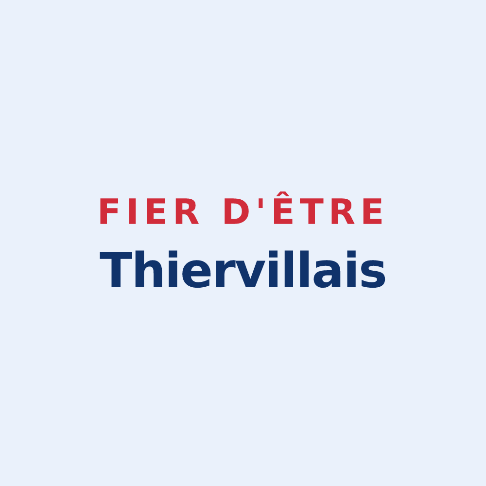 Sticker « Fier d'être Thiervillais » — design pour Thierville