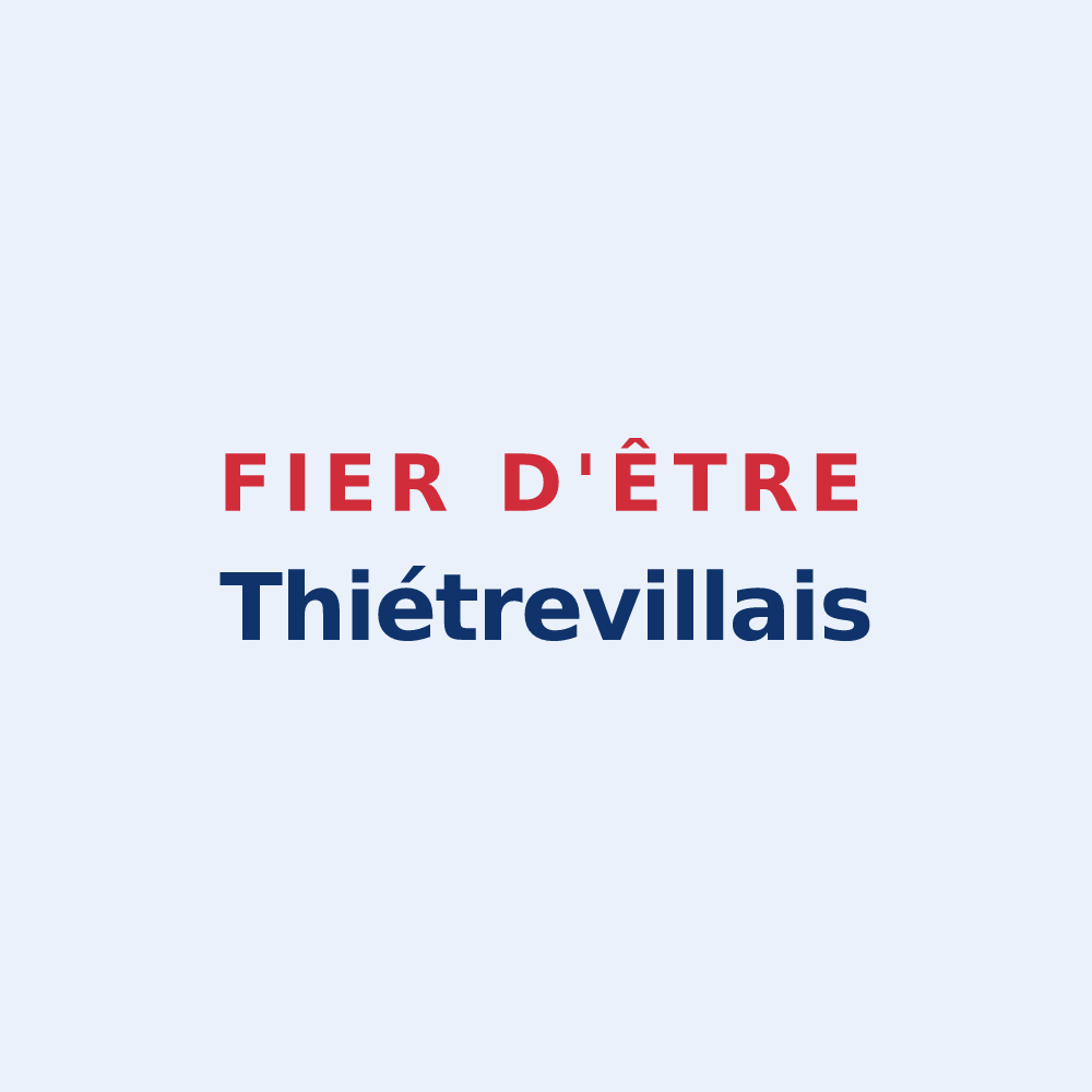 Sticker « Fier d'être Thiétrevillais » — design pour Thiétreville