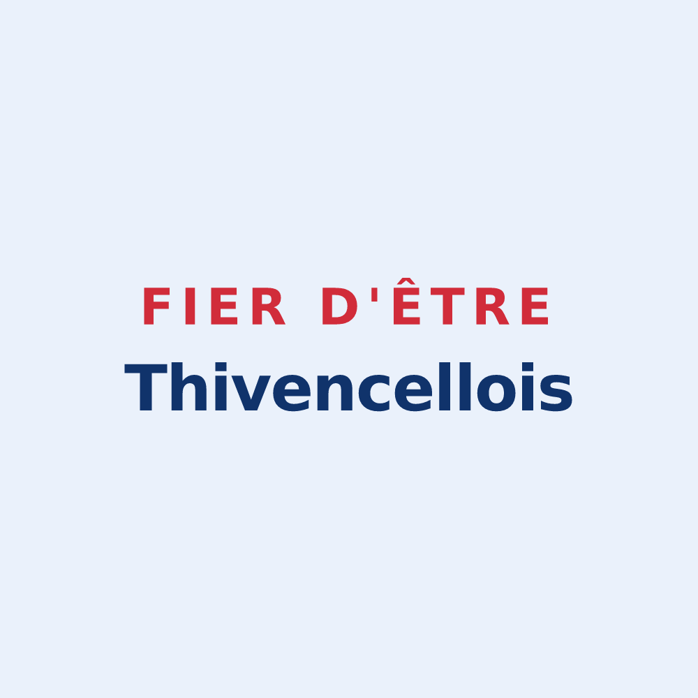 Sticker « Fier d'être Thivencellois » — design pour Thivencelle